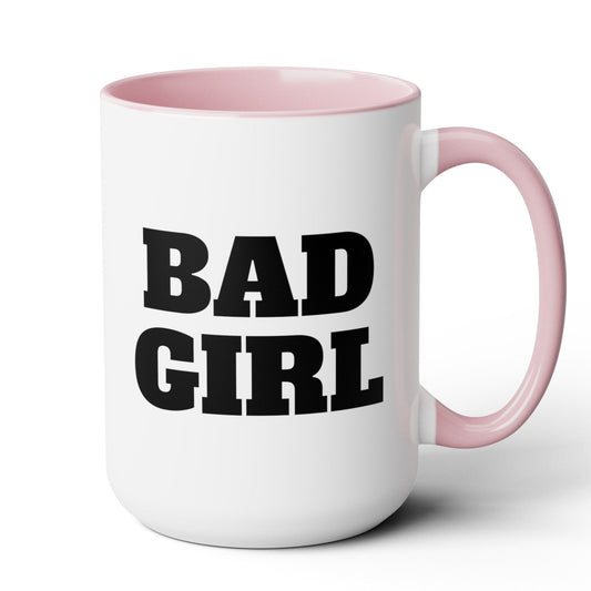 Bad Girl Mug