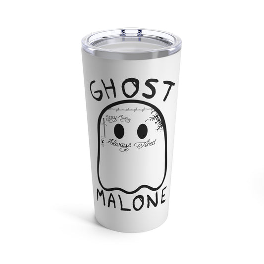 Ghost Malone Tumbler