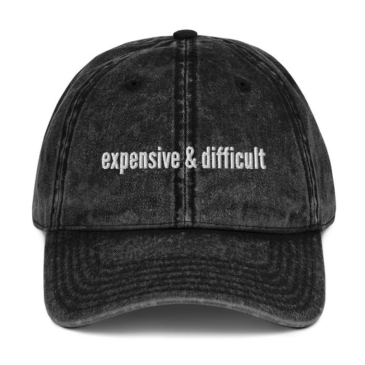 Expensive and Difficult Hat