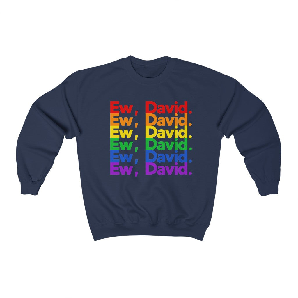 Ew David Pride Sweatshirt