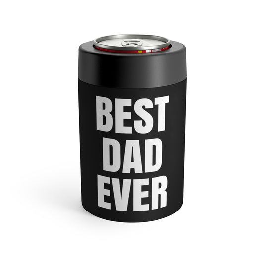 Best Dad Ever Can Holder