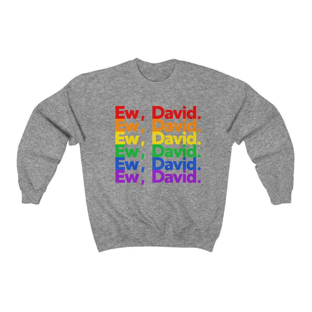 Ew David Pride Sweatshirt
