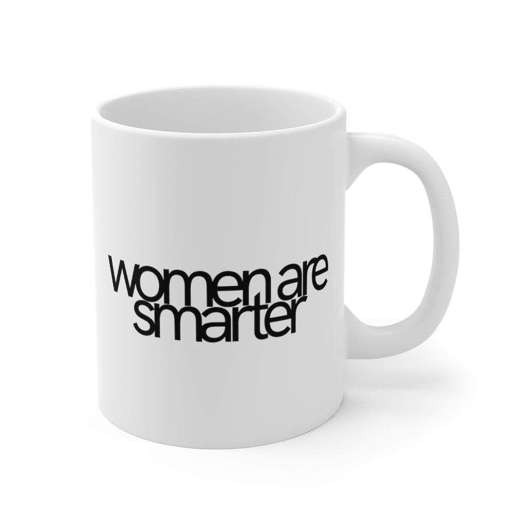 Women Are Smart Mug